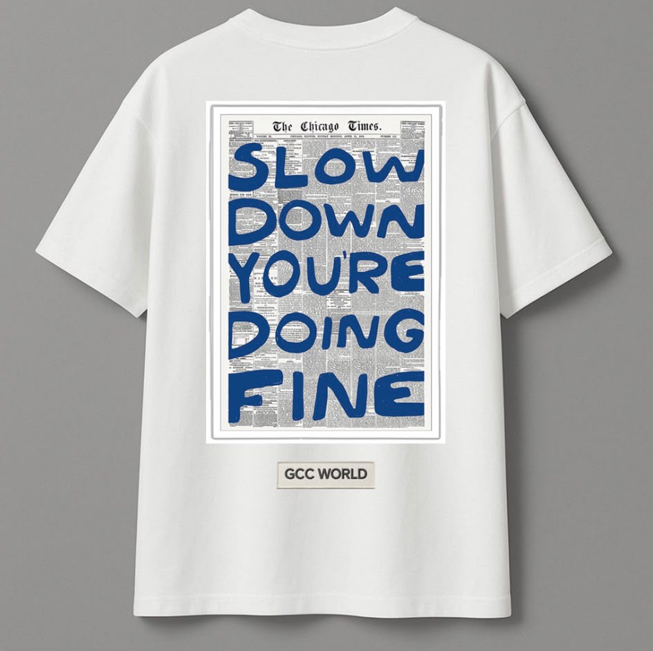 Slow Down